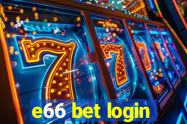 e66 bet login